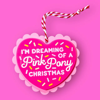 Dreaming of a Pink Pony Christmas - Chappell Roan Ornament!